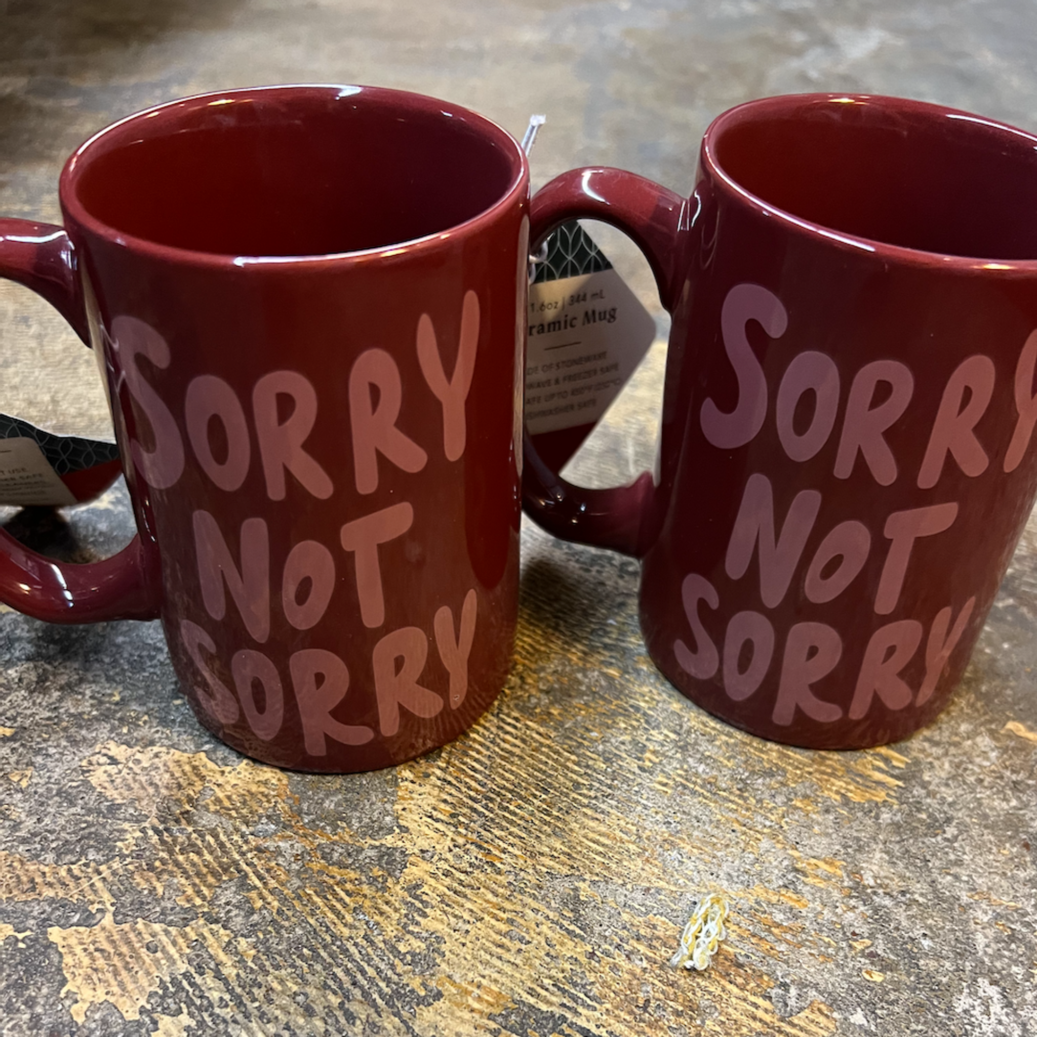 Sorry not Sorry Mug